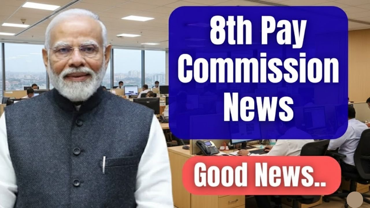 8th Pay Commission News 2025